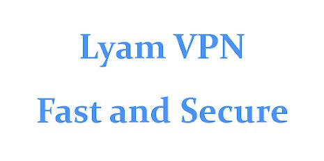 Lyam VPN - Secure VPN Proxy Ảnh chụp màn hình 0