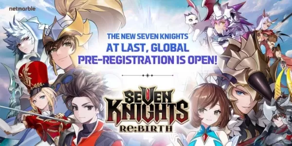 Предварительная регистрация на ремейк RPG Seven Knights Re:BIRTH уже открыта