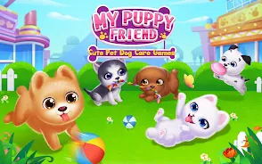 My Puppy Friend - Cute Pet Dog应用截图第0张