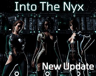 Into The Nyx  [V0.25R1]