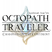 OCTOPATH TRAVELER: CotC