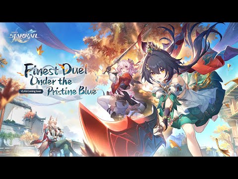 Honkai : Star Rail Update 2.4 영상