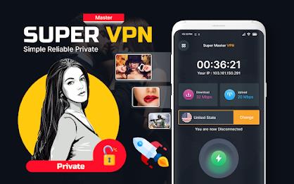 Super Fast VPN Master Proxy Schermafbeelding 0