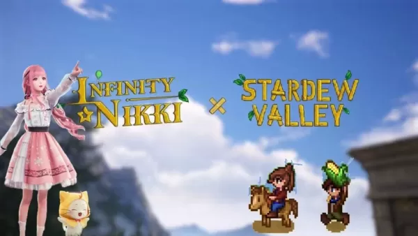 Infinity Nikki × Stardew Valley: Die unerwartete Kollaboration, auf die niemand gefasst war!