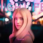 High Life Ep. APK