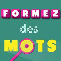 Formez des mots