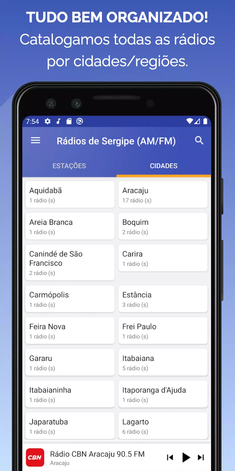 Schermata Rádios de Sergipe (AM/FM) 1