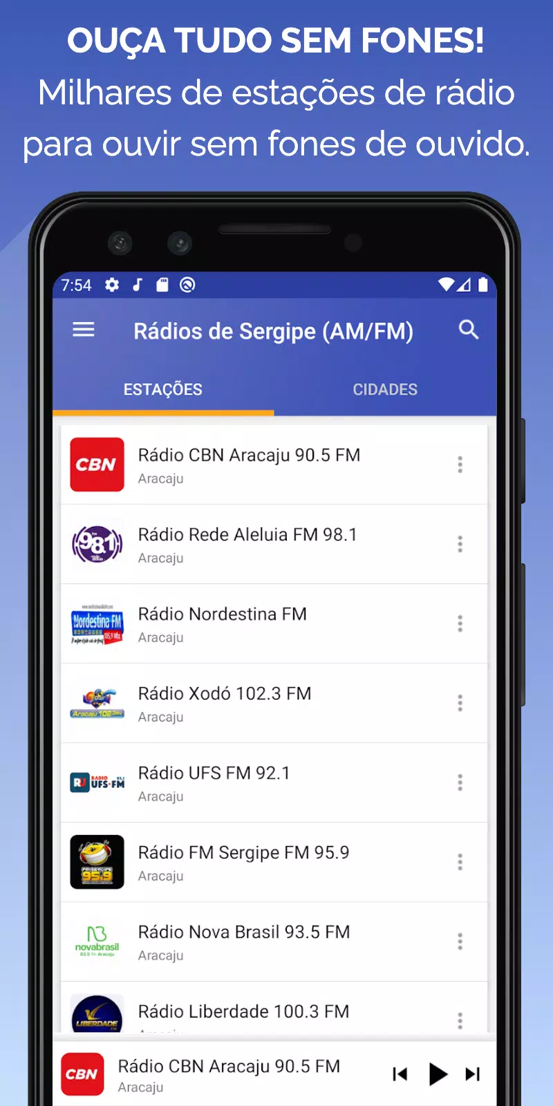 Schermata Rádios de Sergipe (AM/FM) 0