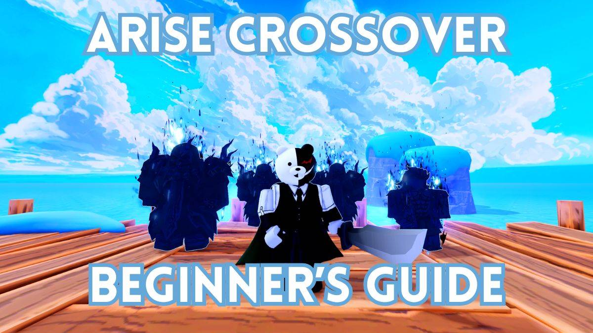 Arrise Crossover Beta Guide for Beginners