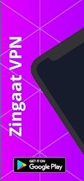 Zingaat VPN - Fast & Secure Zrzut ekranu 0