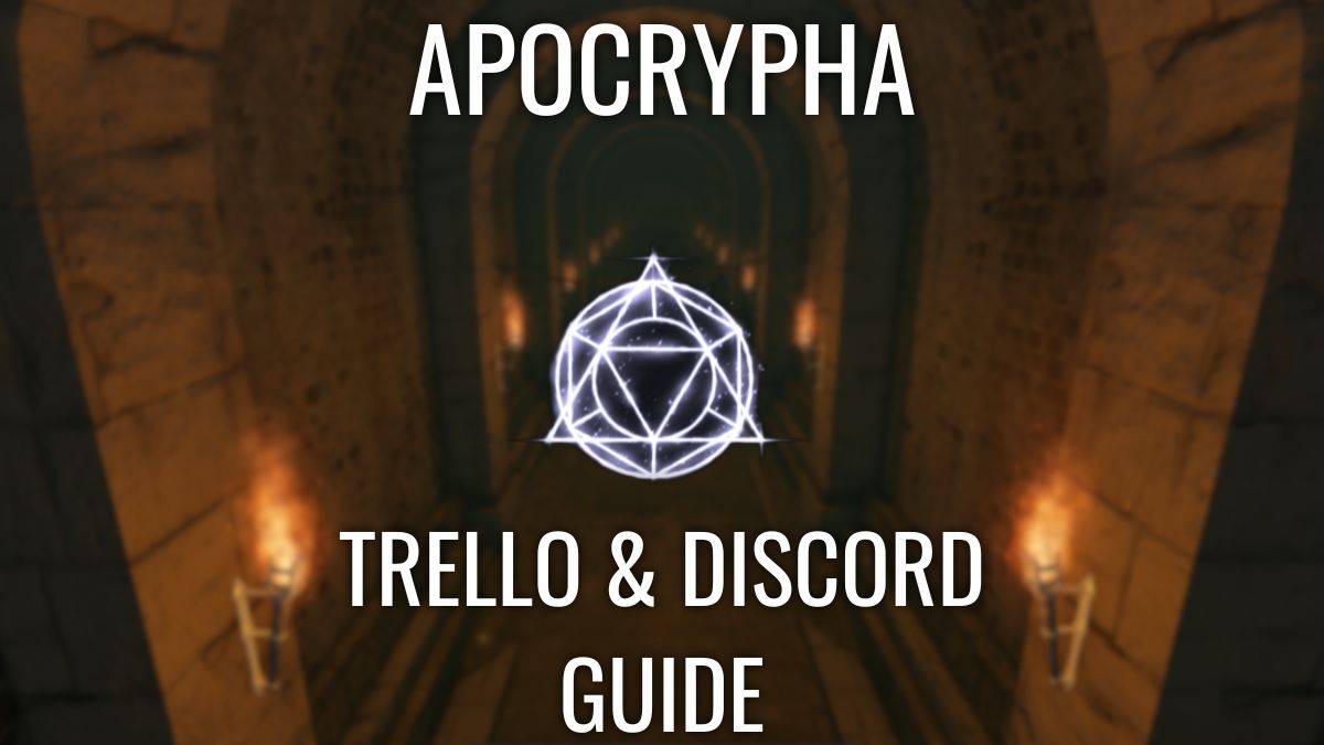 Trello＆Discord：公式のApocryphaアップデート