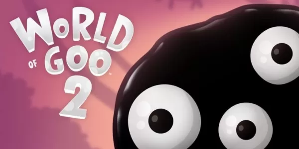 World of Goo 2 запускается на мобильных устройствах