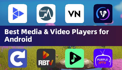 Best Media & Video Players for Android