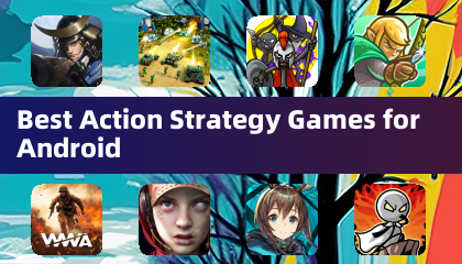 適用於Android的最佳動作策略遊戲