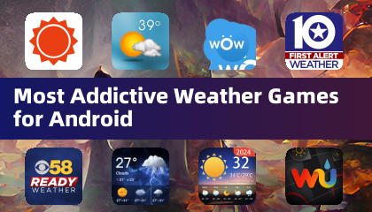 Juegos de clima más adictivos para Android