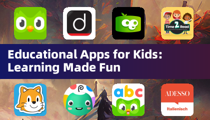 Educational Apps for Kids: Learning Made Fun