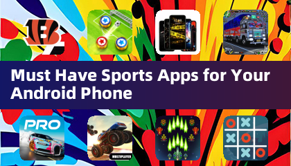 Must Have Sports Apps for Your Android Phone