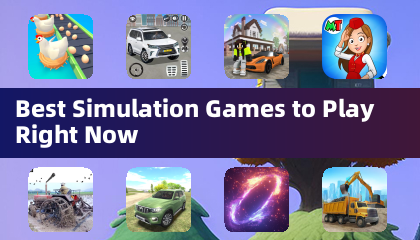 Best Simulation Games to Play Right Now