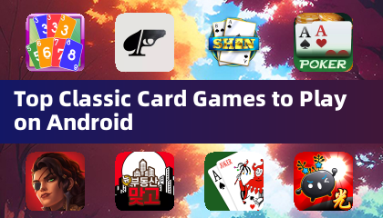 Top Classic Card Games to Play on Android