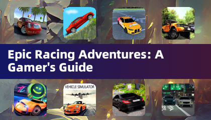 Epic Racing Adventures: A Gamer's Guide