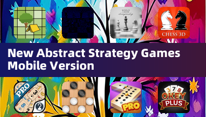 New Abstract Strategy Games Mobile Version