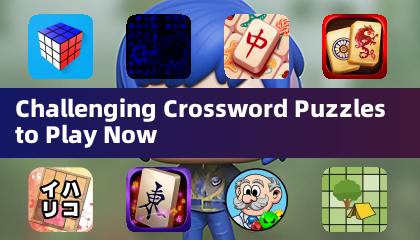 Challenging Crossword Puzzles to Play Now