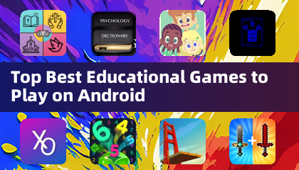 Android 上最棒的教育类游戏