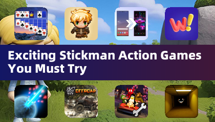 你必须尝试的刺激火柴人动作游戏