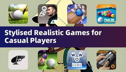 适合休闲玩家的风格化写实游戏