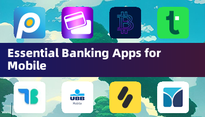 移动端必备银行应用