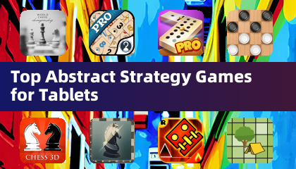 适合平板电脑的顶级抽象策略游戏