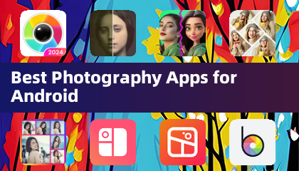 适用于Android的最佳摄影应用