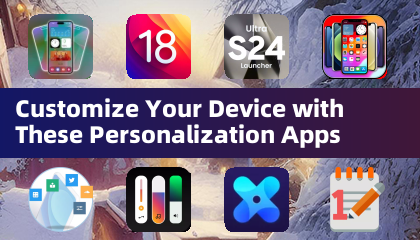 使用这些个性化应用自定义您的设备